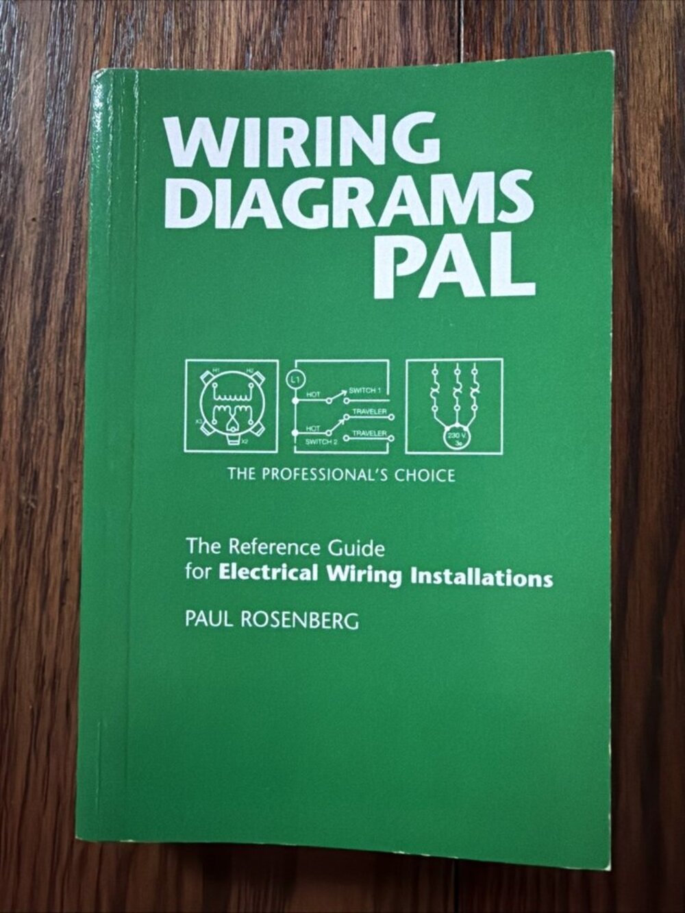 Wiring Diagrams Pal: The Professional's Choice (Pal Pocket Reference Series)
